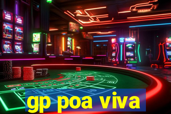 gp poa viva